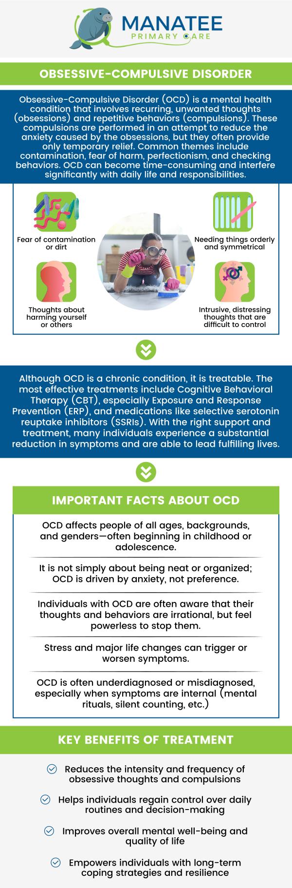 Common questions asked by patients: Can someone with OCD live a normal life? What are the 9 symptoms of OCD? What is it like for someone with OCD? What is the root cause of OCD? For more information, contact us or request an appointment online. We are conveniently located at 6302 Manatee Ave W, Suite D, Bradenton, FL 34209. We serve patients from Bradenton FL, Parrish FL, Bayshore Gardens FL, Memphis FL, South Bradenton FL, Palmetto FL, and surrounding areas.
